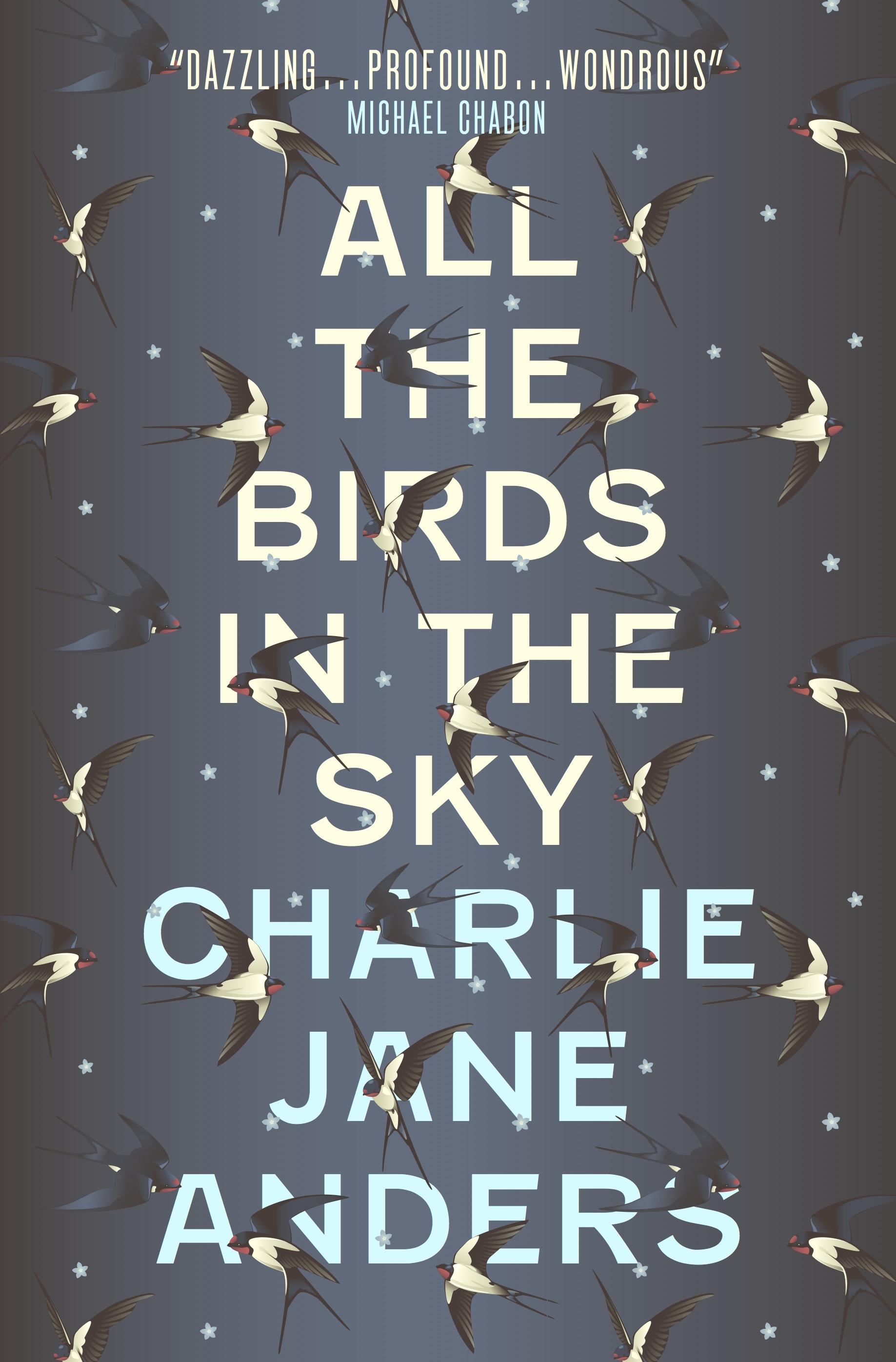All the Birds in the Sky magic meets science in the ultimate reckoning