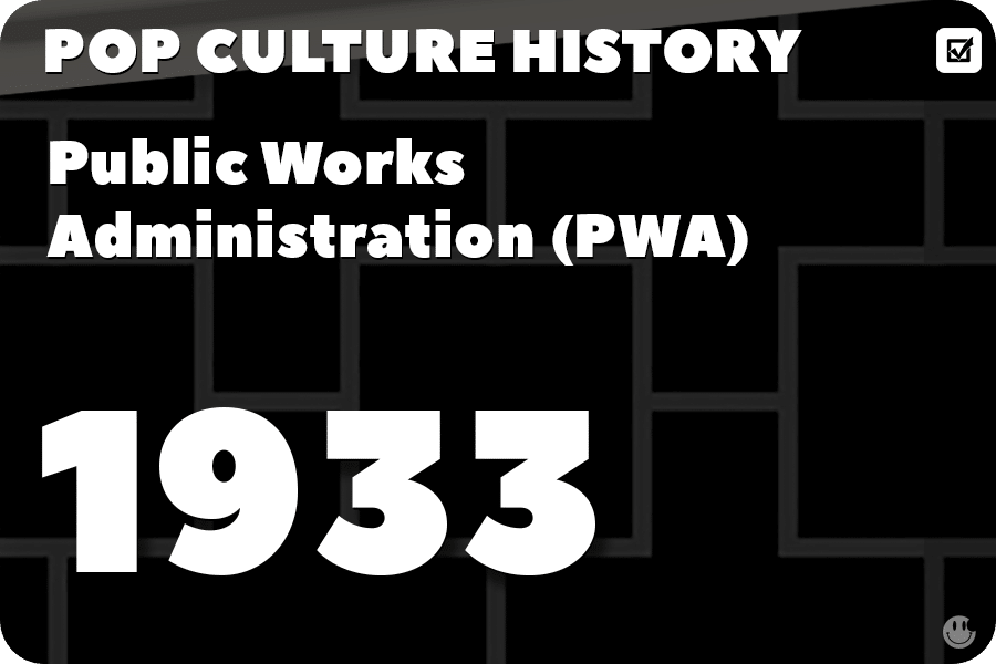 Establishment of the Public Works Administration (PWA)