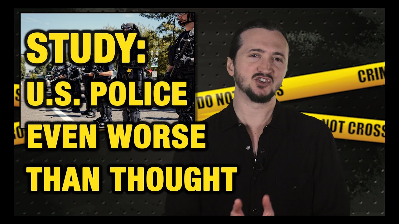 Shock US Police Even Worse Than We Thought