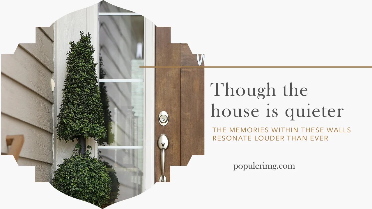 12 Inspiring Quotes for Empty Nesters » POPULERIMG