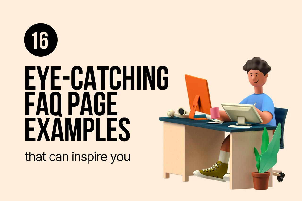 16 EyeCatching FAQ Page Examples That Can Inspire You