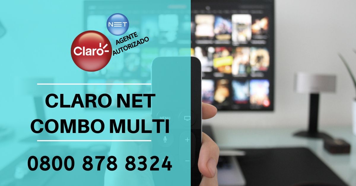 Combo Multi Claro NET Dobro de Fixa e Móvel para você!