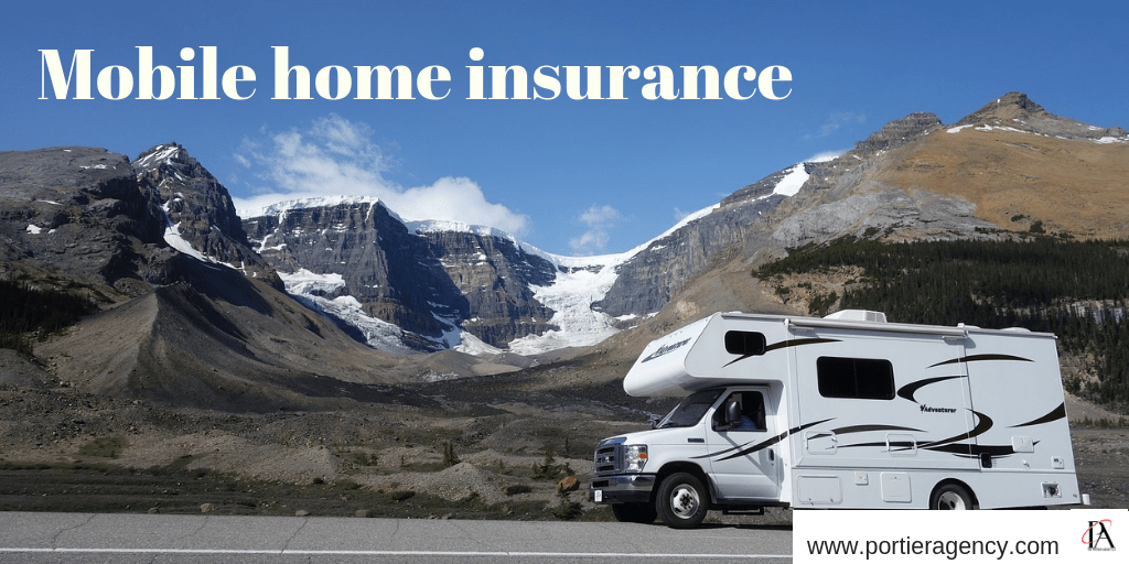 Mobile home insurance Portier Agency