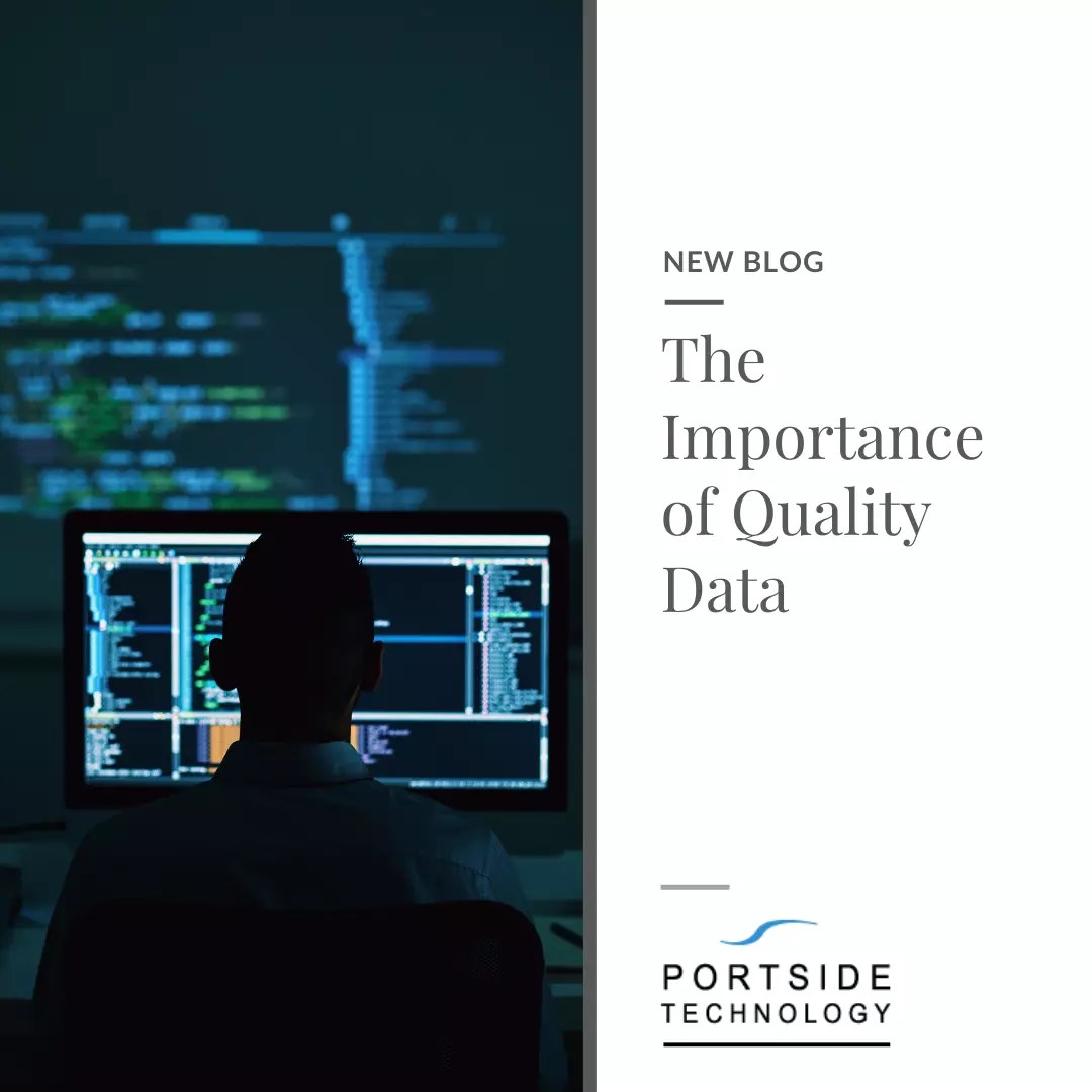 The Importance of Quality Data Portside Technology