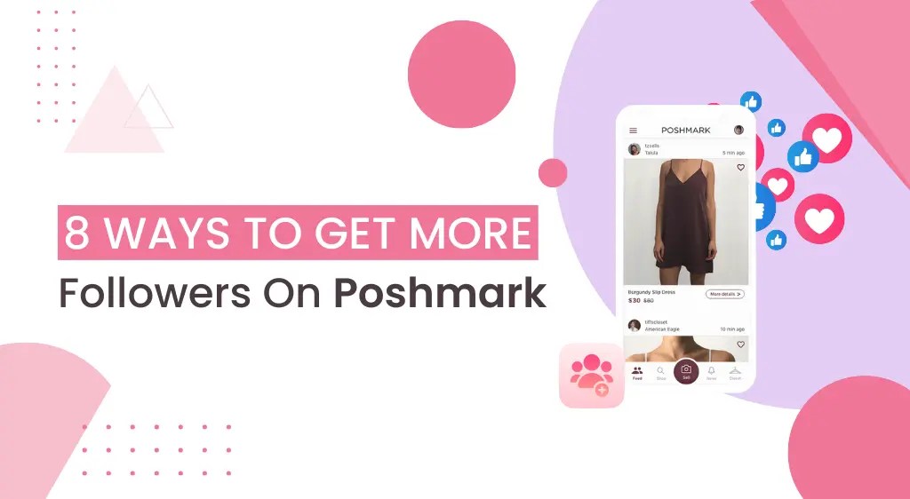 How to Get More Followers on Poshmark?