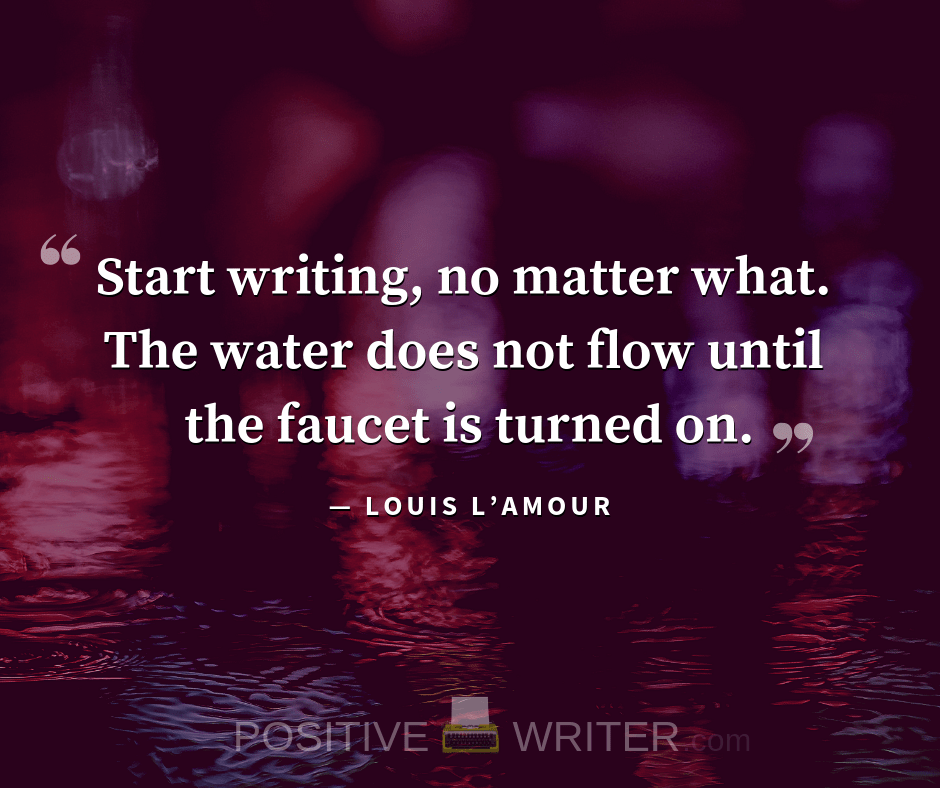 Incredible Great Quotes About Writing References 9 Of The Best Quotes On Writing Ever! | Positive Writer