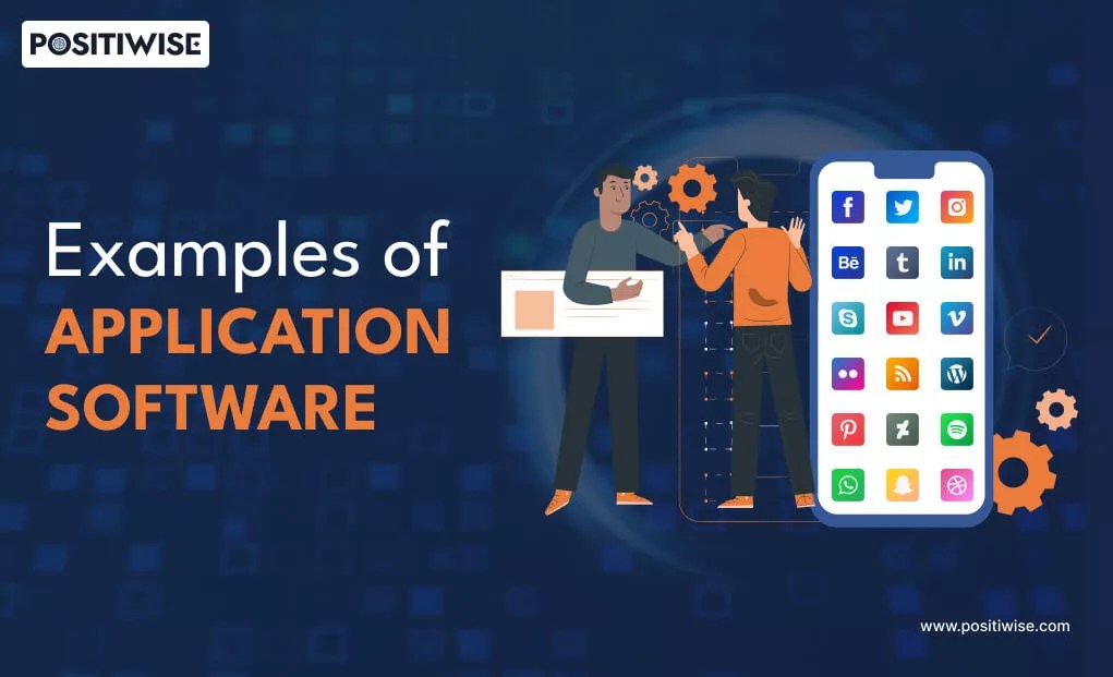 Examples of Application Software Positiwise