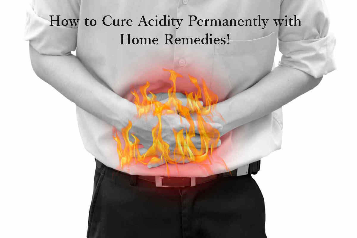All you need to know about Symptoms and 11 Causes of Acidity!