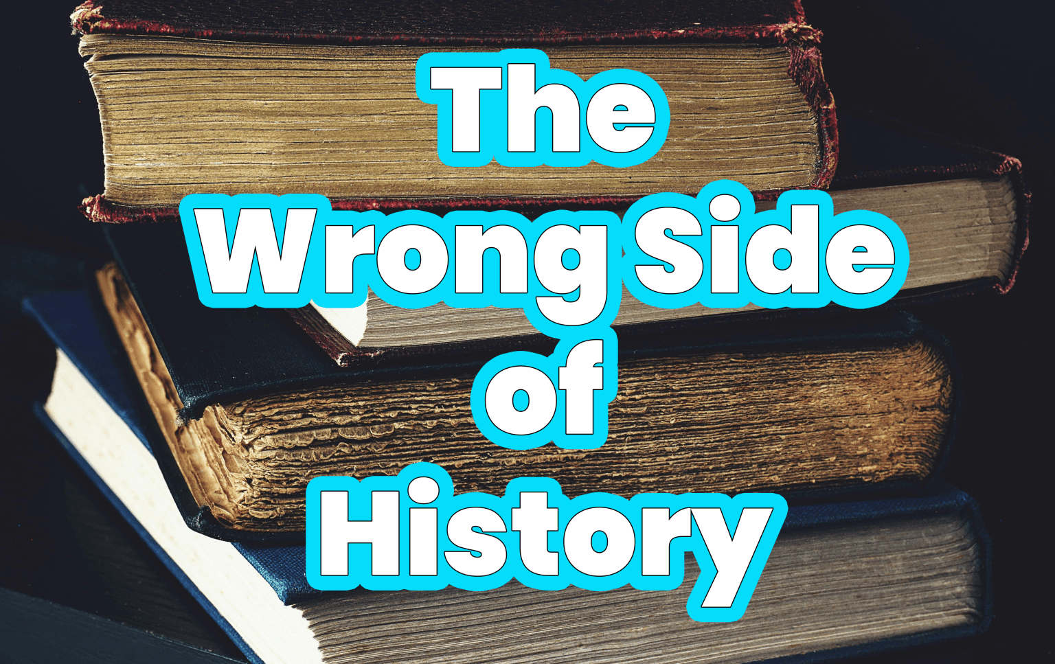 The Wrong Side of History? The Post