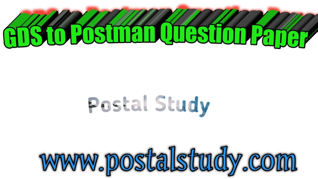GDS to Postman Exam Question Papers and answer key All Circle
