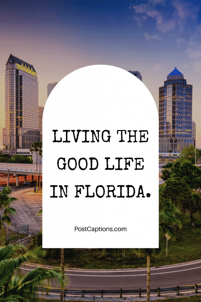 The Best Florida Captions for Instagram