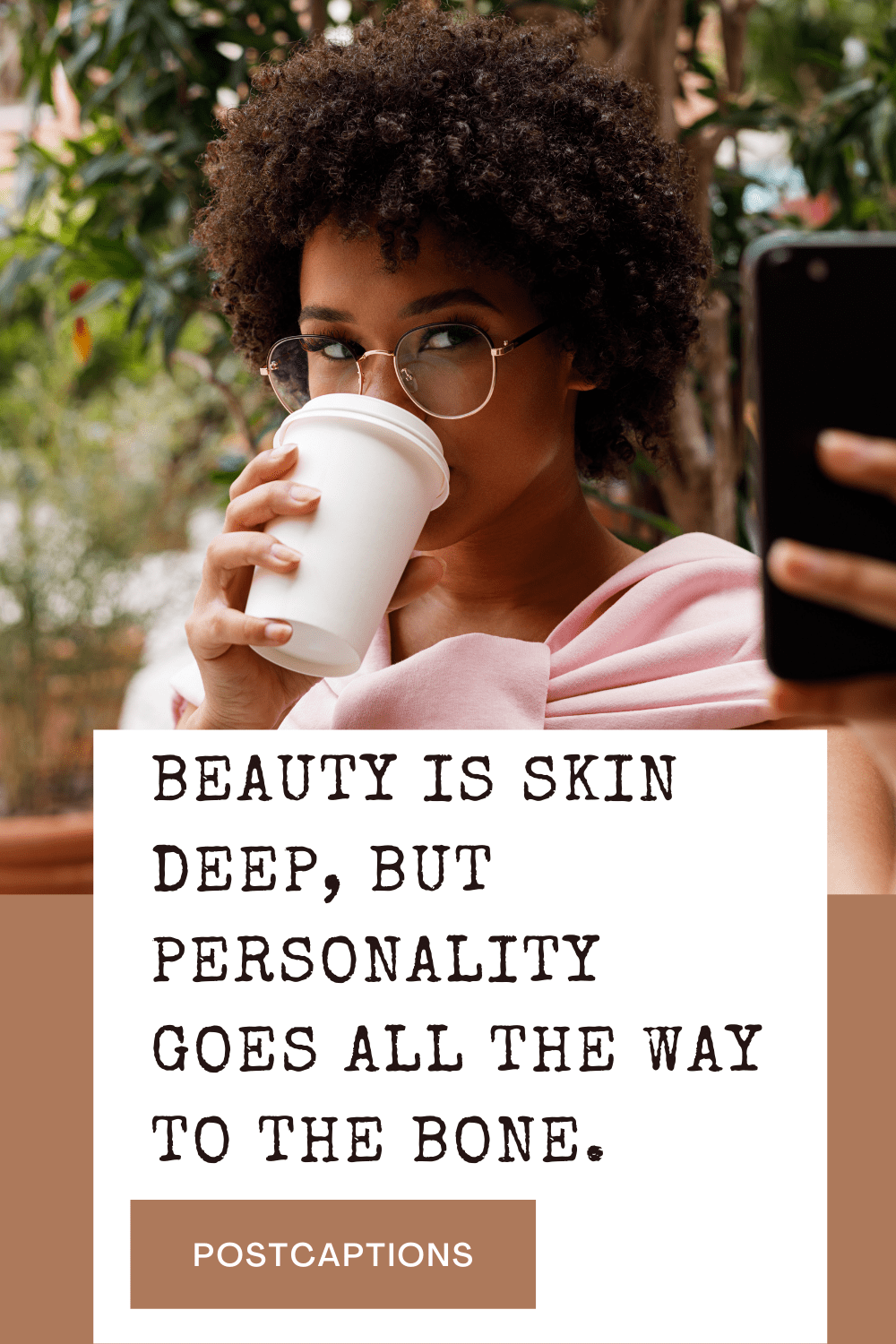 180 Awesome Selfies Captions for Instagram