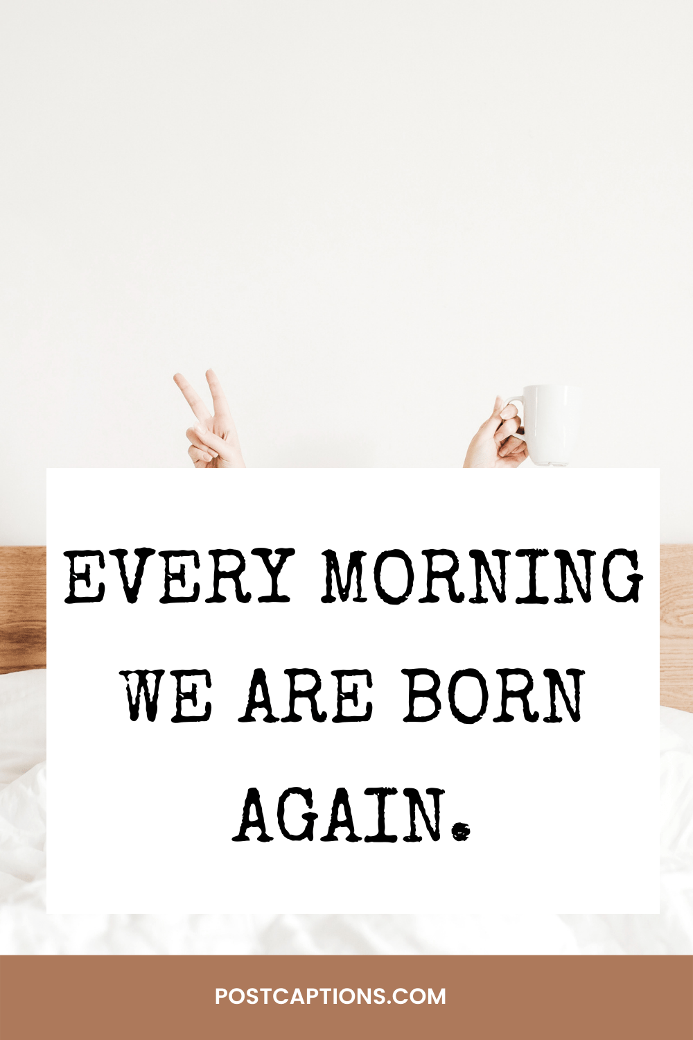 90 Best Good Morning Captions For Instagram