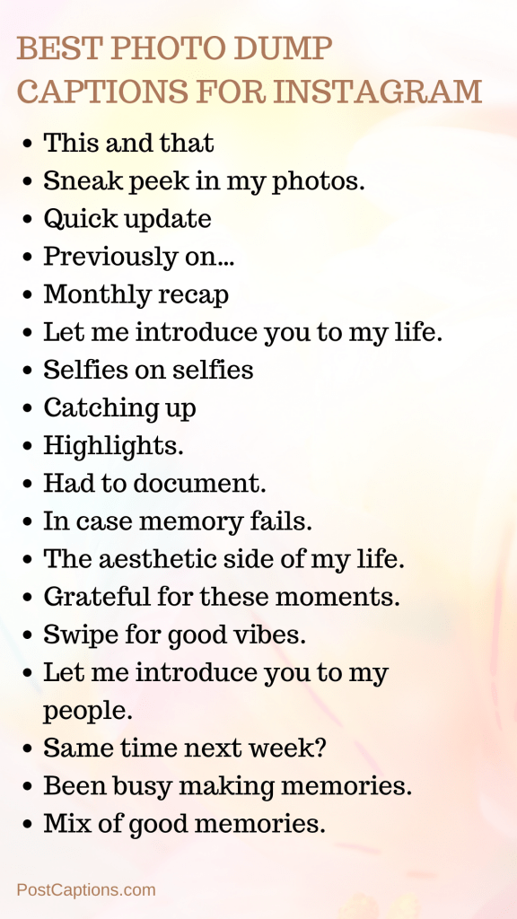 100 Best Photo Dump Captions for Instagram