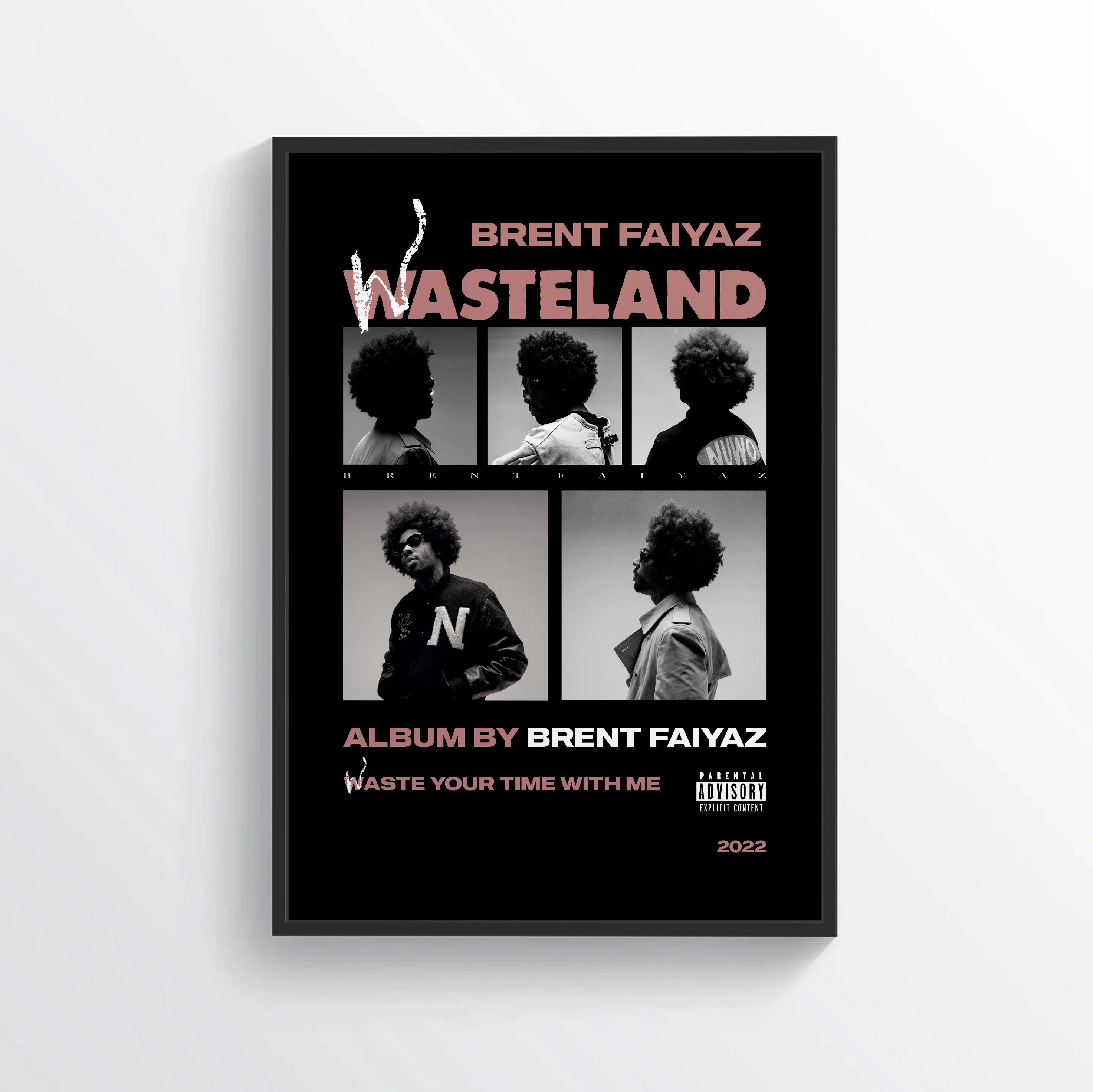 WASTELAND Brent Faiyaz POSTERSDROP