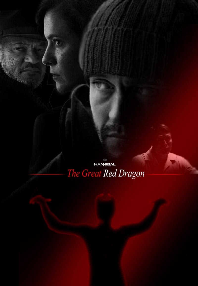 HANNIBAL The Great Red Dragon PosterSpy