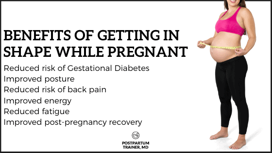 Getting In Shape While Pregnant [How To Get Or Stay Fit Safely] - Postpartum Trainer, Md