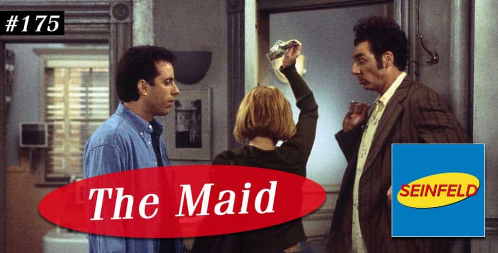 Seinfeld The Maid Episode 175 Recap Podcast