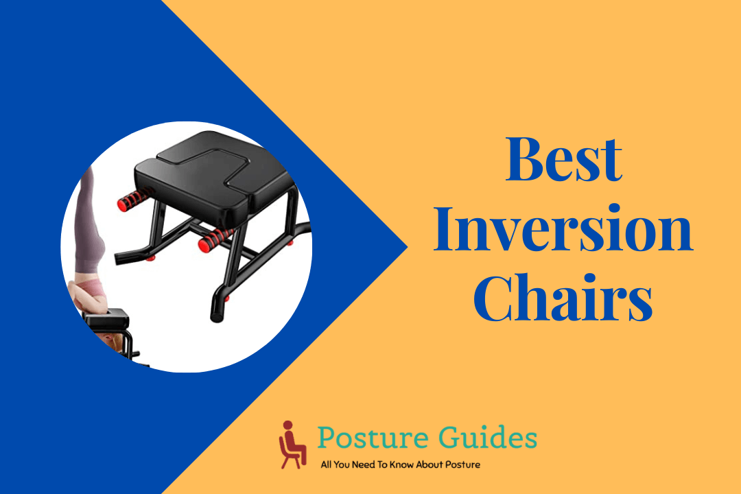The Best Inversion Chairs For Back Pain Relief
