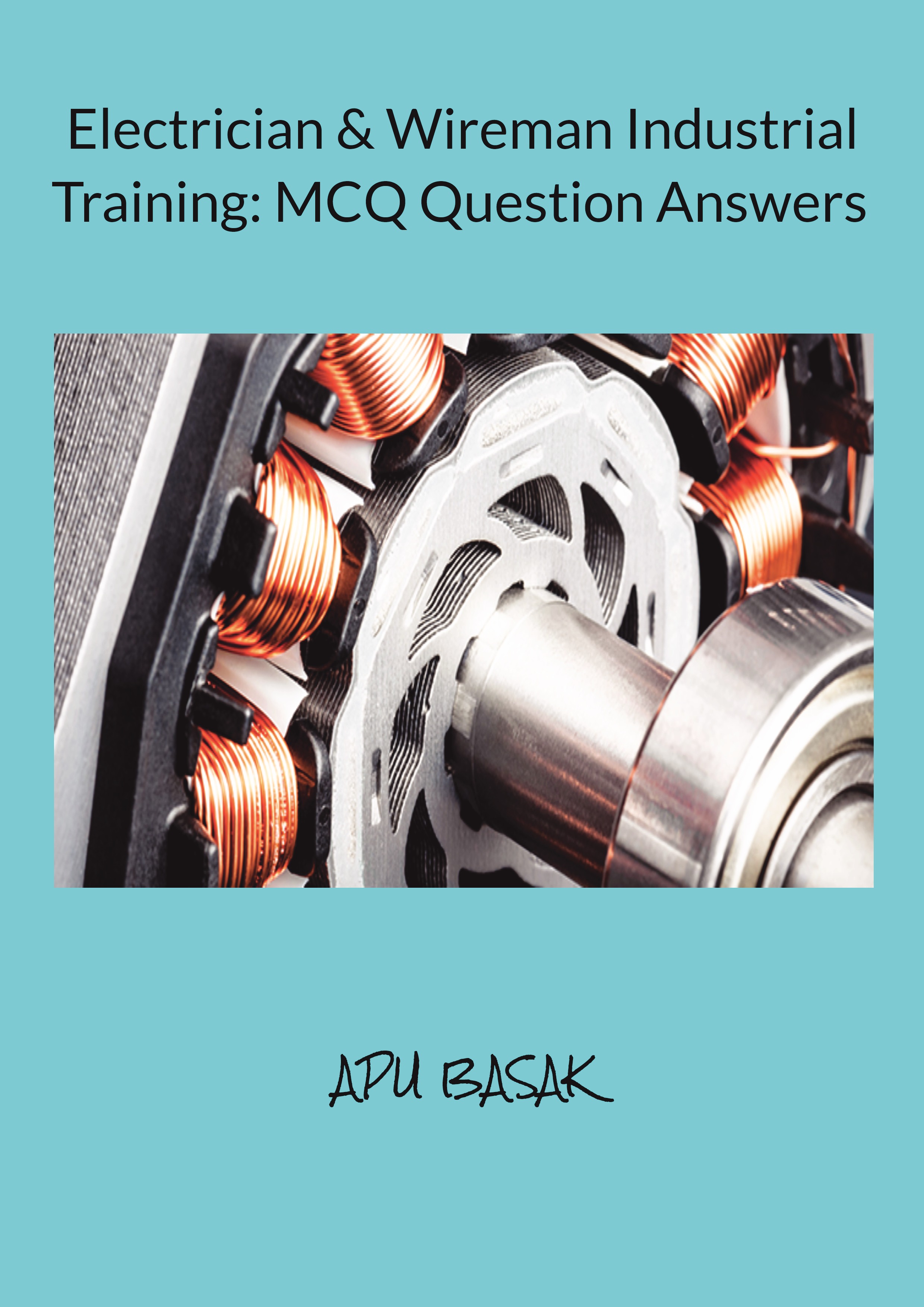 Electrician & Wireman Industrial Training MCQ Question Answersective