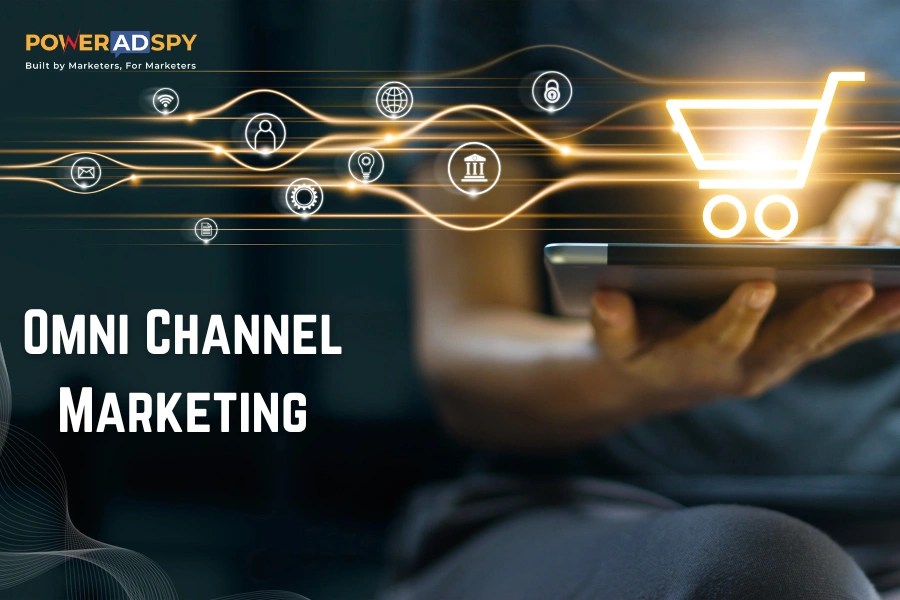 The Ultimate Guide To Omni Channel Marketing