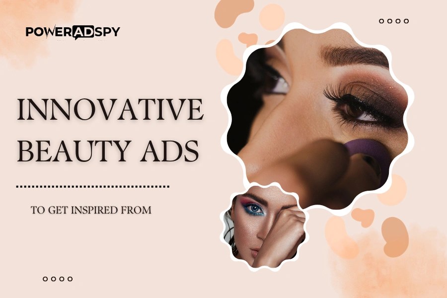 15+ Most Innovative Beauty Ads You Need to See