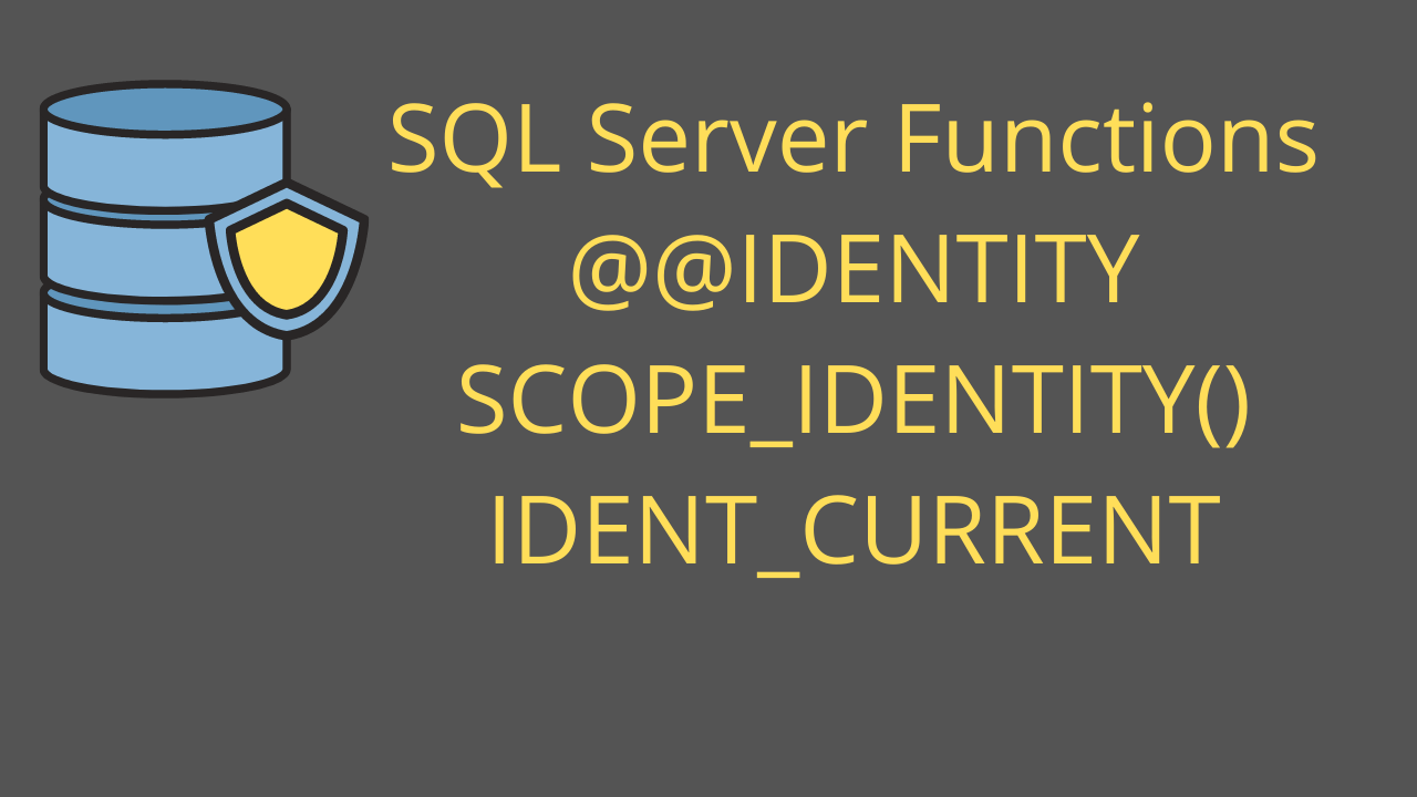 Types of SQL Server Identity functions Power BI Docs