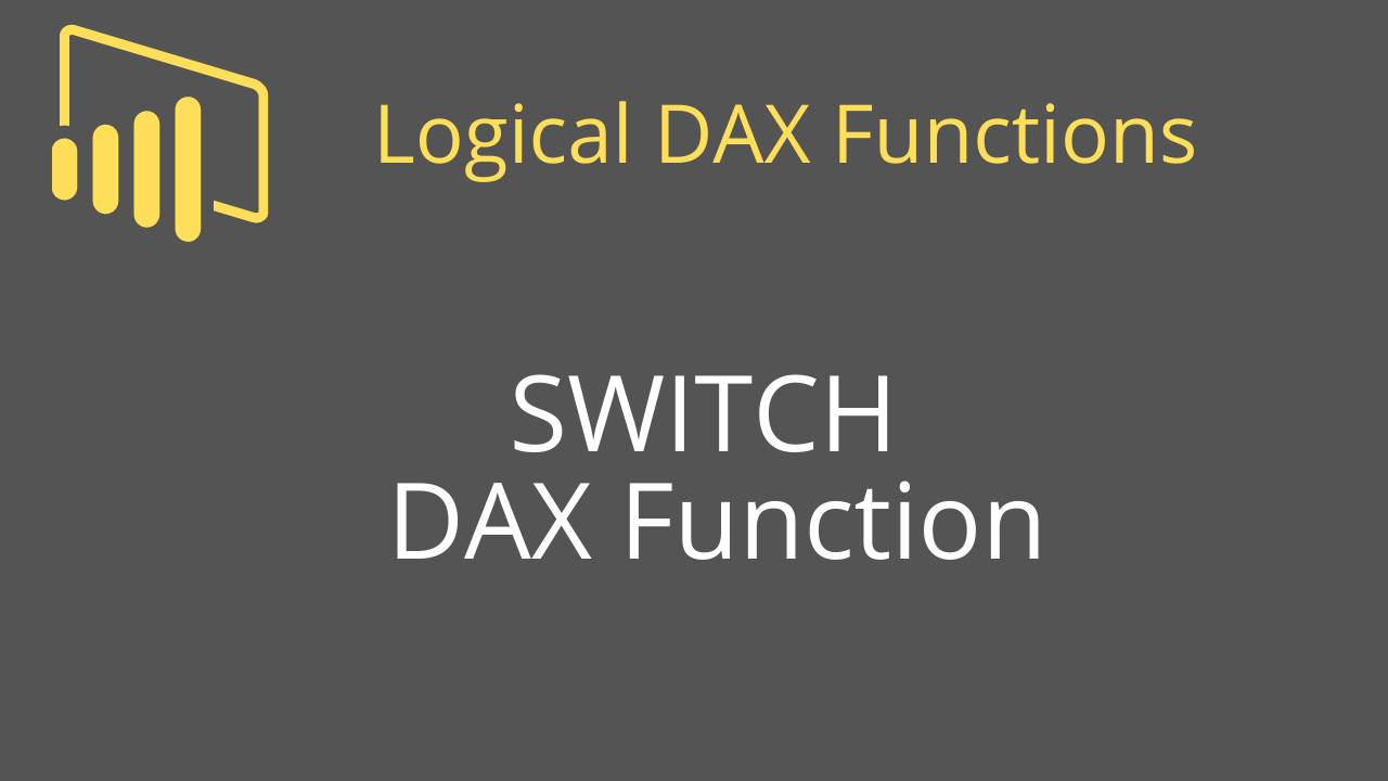 SWITCH DAX Function in Power BI Power BI Docs
