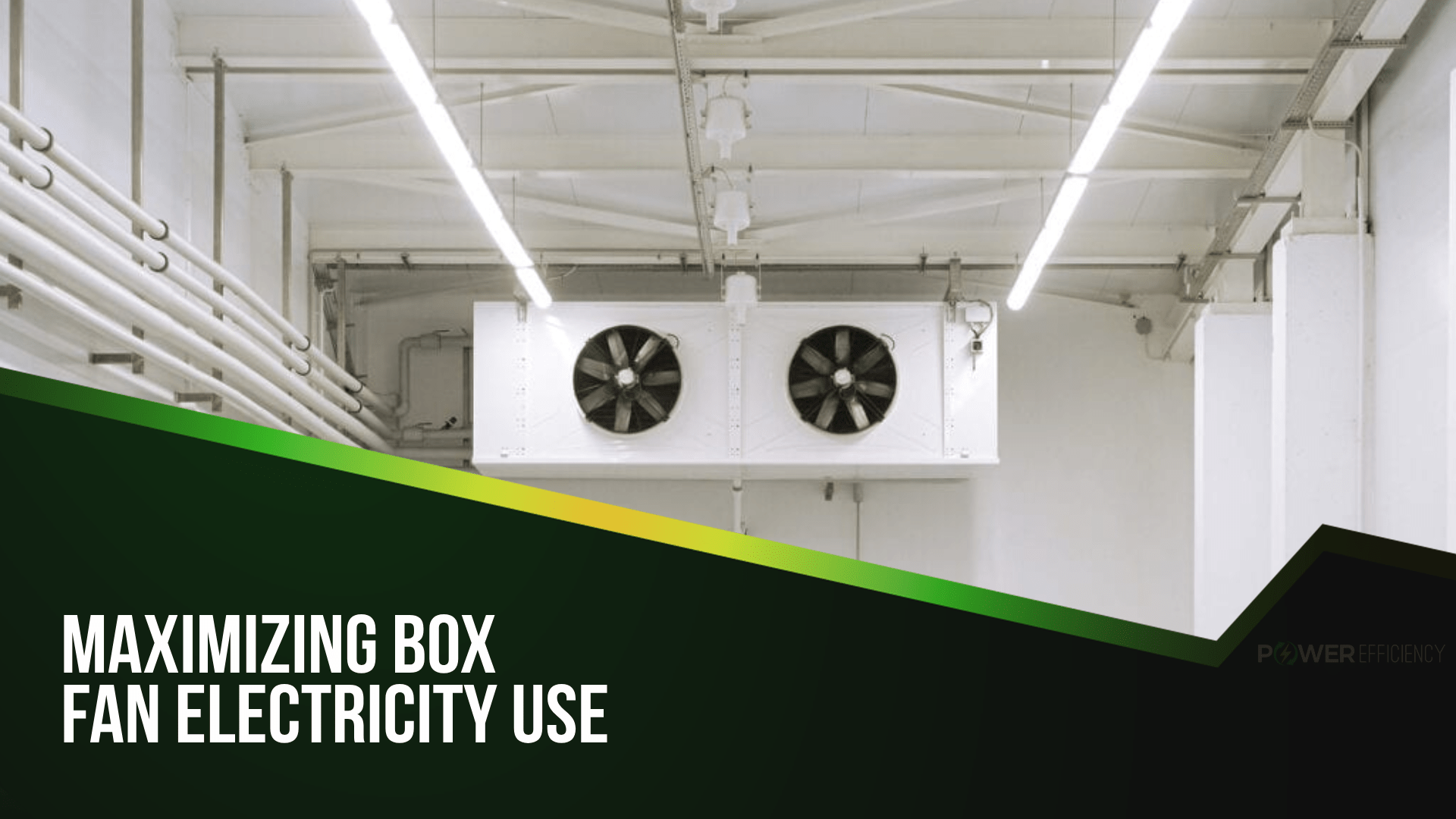 Maximizing Box Fan Electricity Use Tips and Strategies for Efficiency