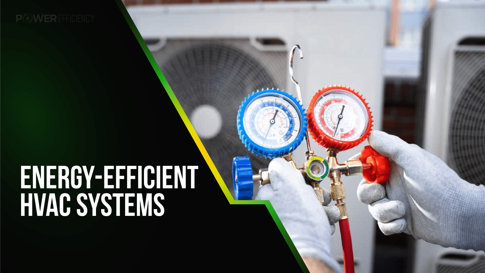 EnergyEfficient HVAC Systems How to Reduce Your Heating and Cooling