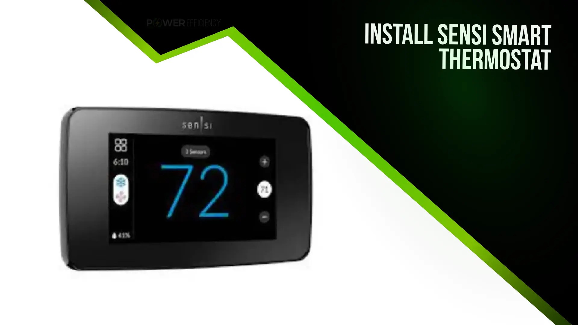 Install Sensi Smart Thermostat: A Step-by-Step Tutorial - Power Efficiency