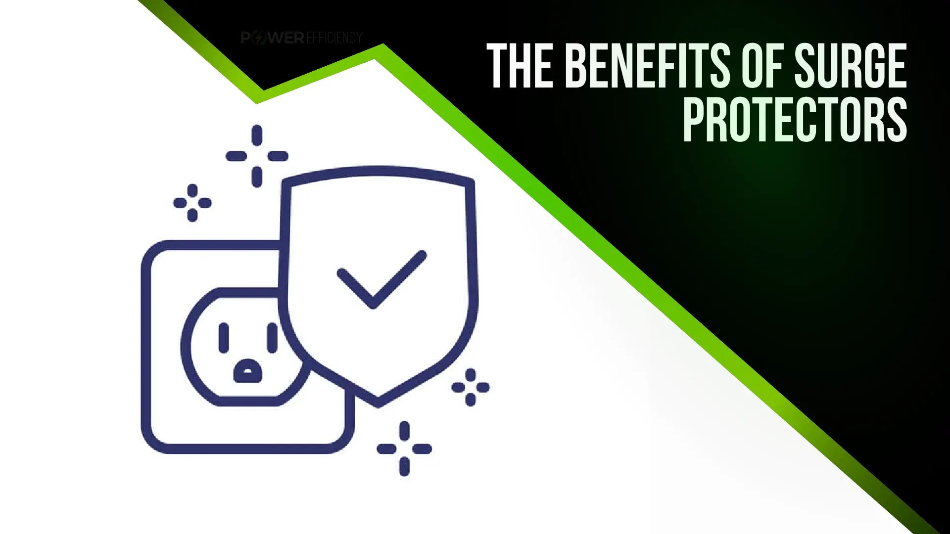 The Ultimate Guide to the Benefits of Surge Protectors Power Efficiency