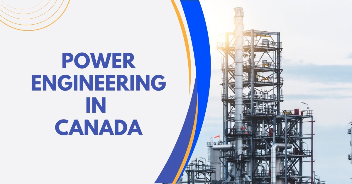 Power Engineering in Canada Education, Licensing, Jobs & More Power