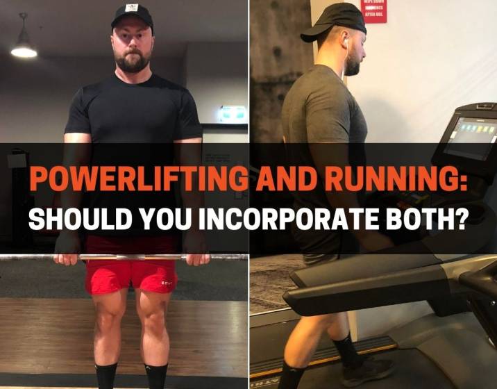 Powerlifting And Running Should You Incorporate Both