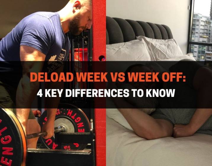 Deload Week vs Week Off 4 Key Differences To Know