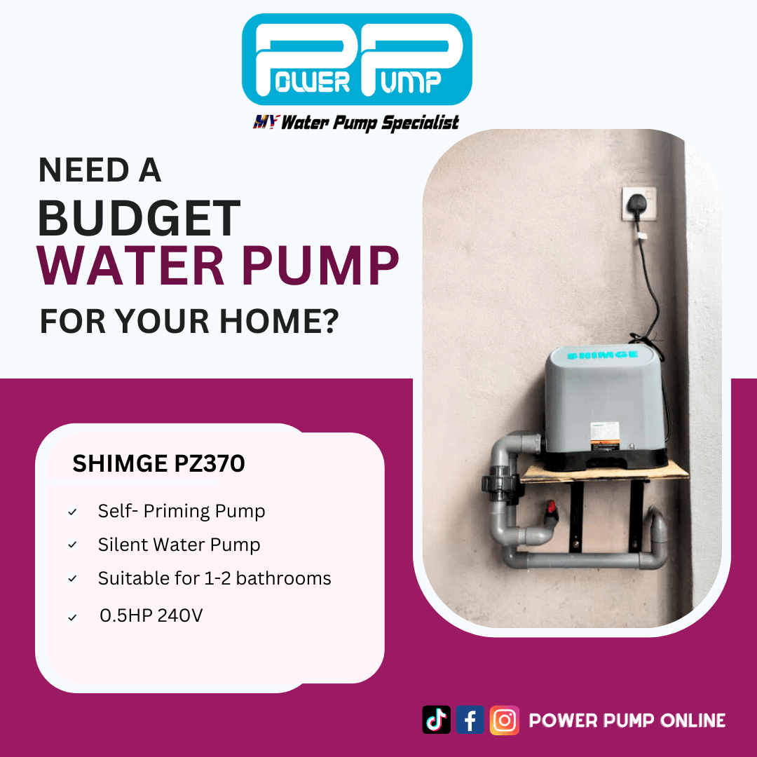 BUDGET Water Pump Klang Valley POWER PUMP SDN BHD