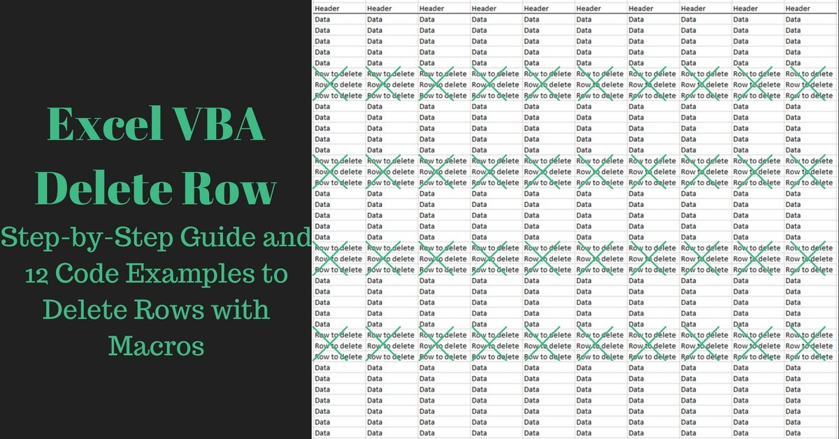 Excel VBA Delete Row StepbyStep Guide and 12 Code Examples