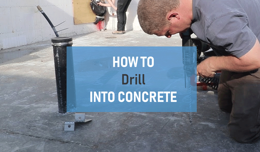 How to Drill into Concrete Tips and Tricks