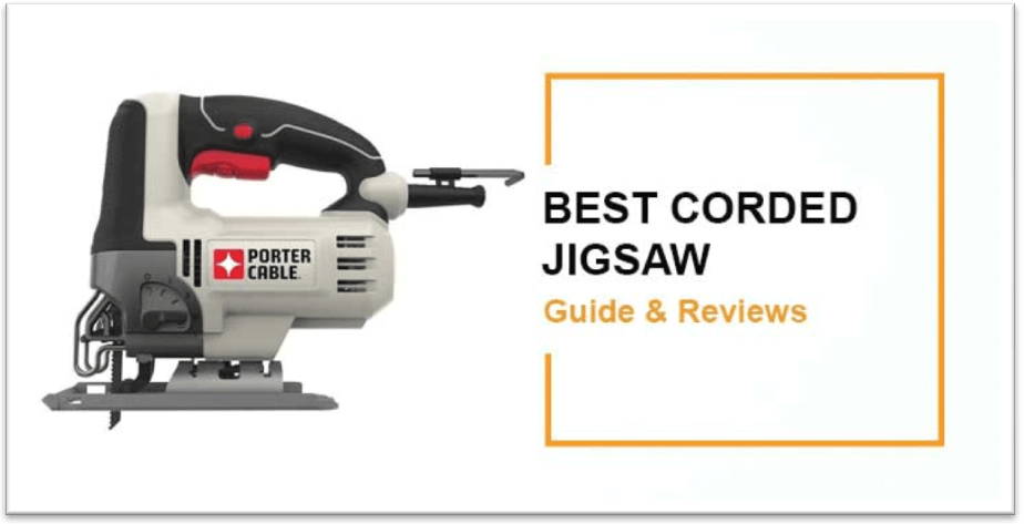 Porter Cable PCE345 Jigsaw Review – Powertoolbuzz