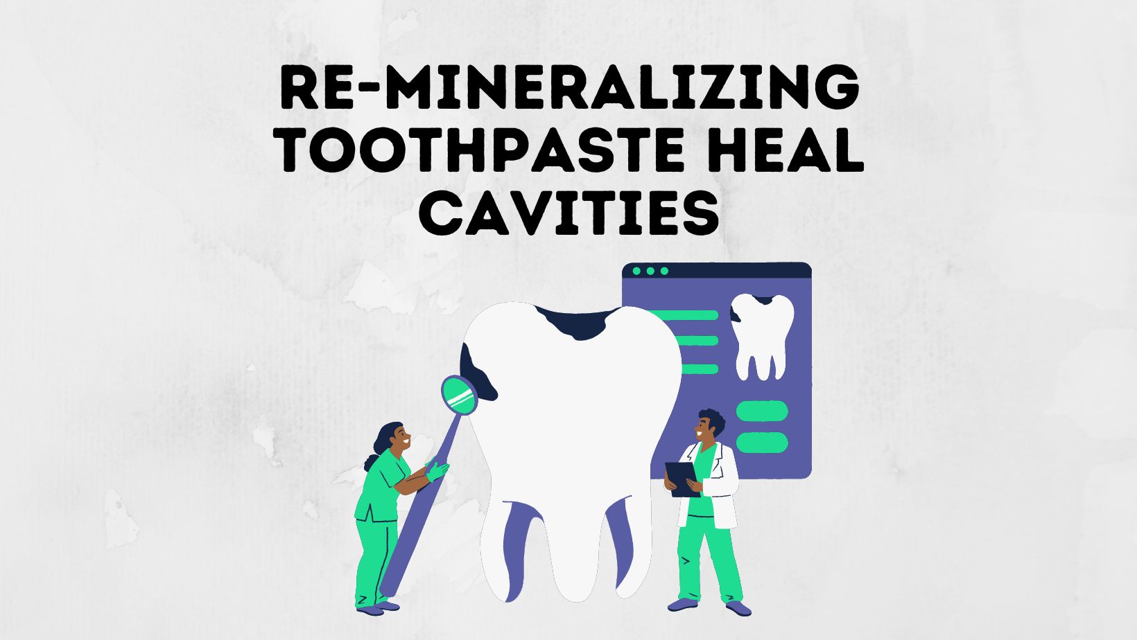 Can Remineralizing Toothpaste Heal Cavities? Power Tooth Paste