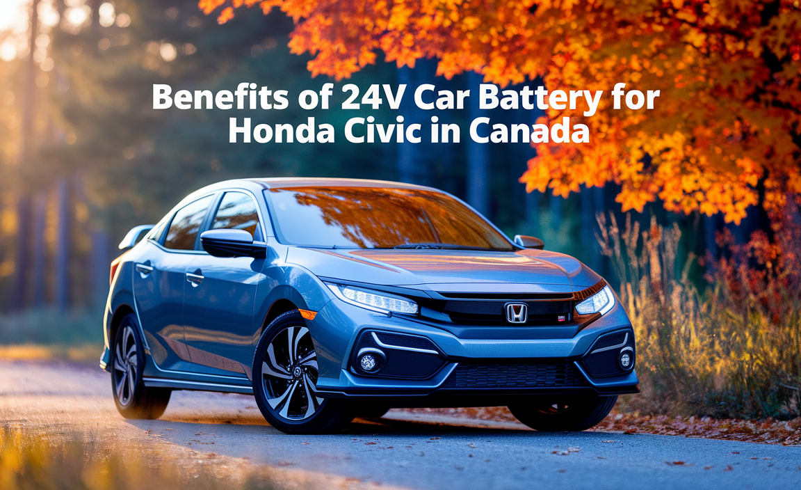 Benefits Of 24V Car Battery For Honda Civic In Canada