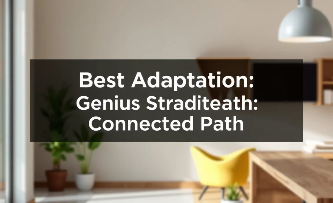 Adaptation and Innovation: A Connected Path