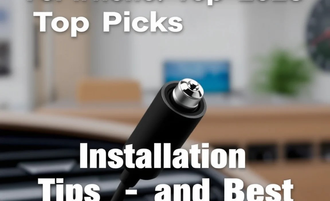 Installation Tips and Best Practices