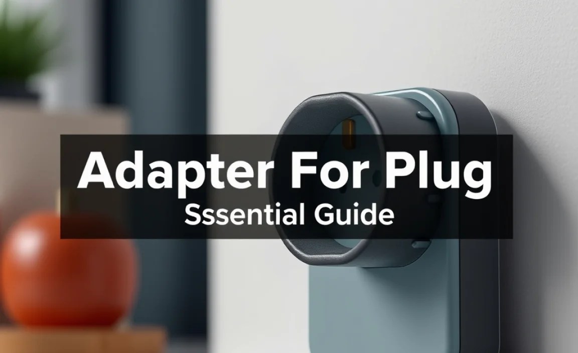 Types of Plug Adapters Explained