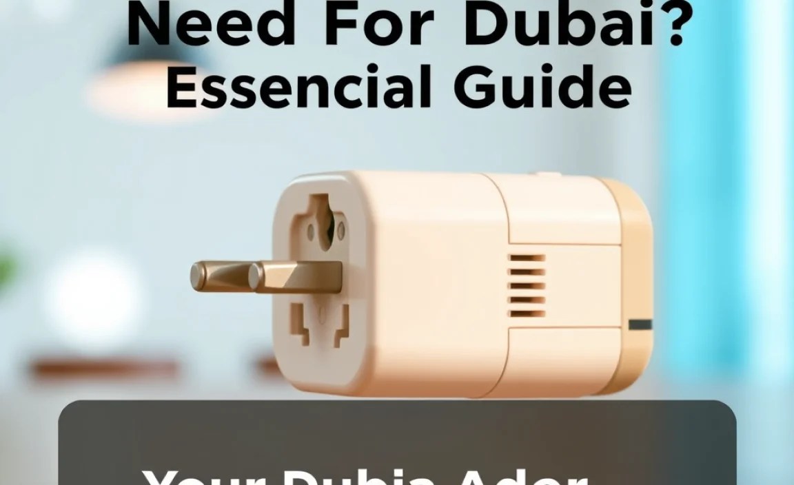 Your Dubai Adapter Checklist