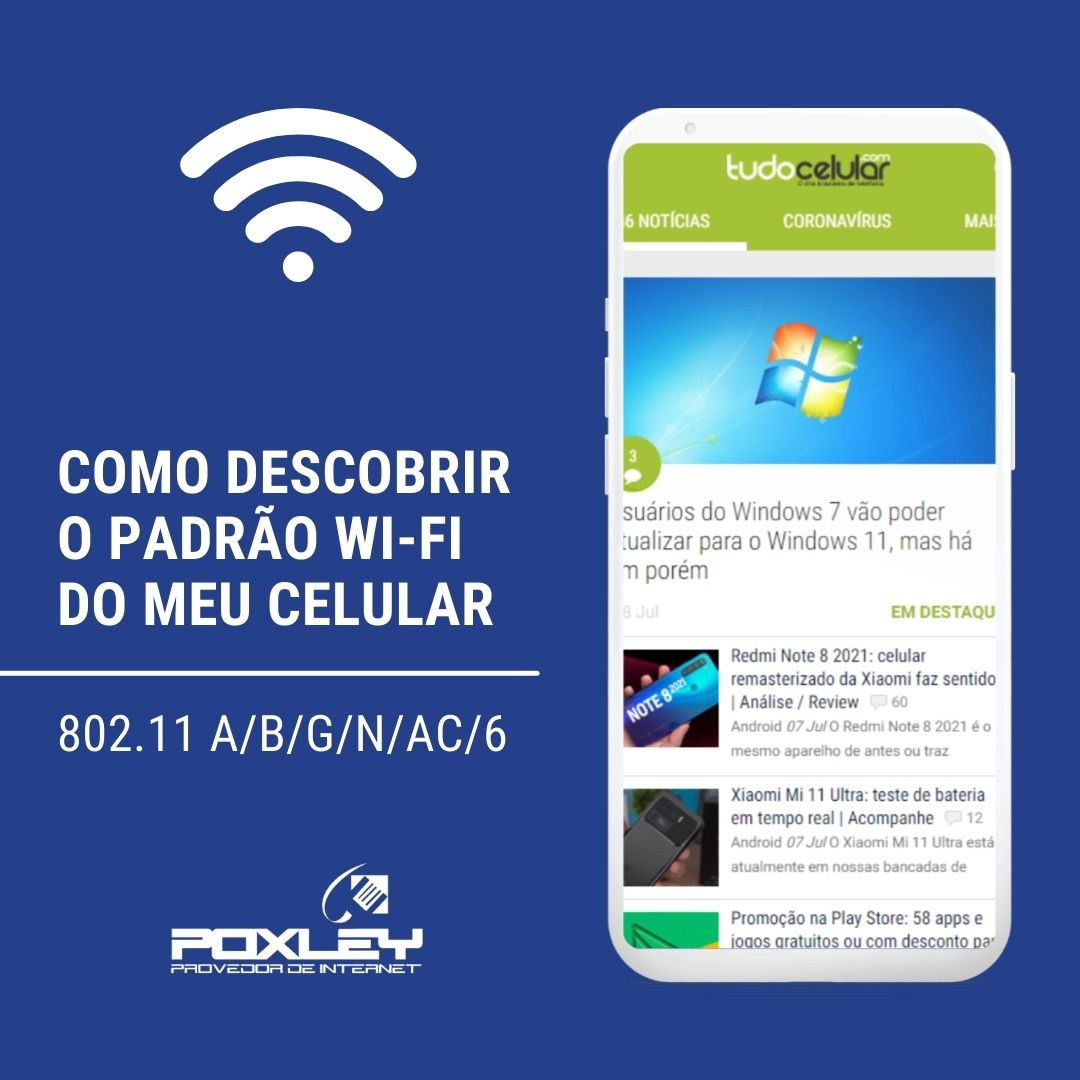 COMO DESCOBRIR O PADRÃO WIFI DO MEU CELULAR? Poxley