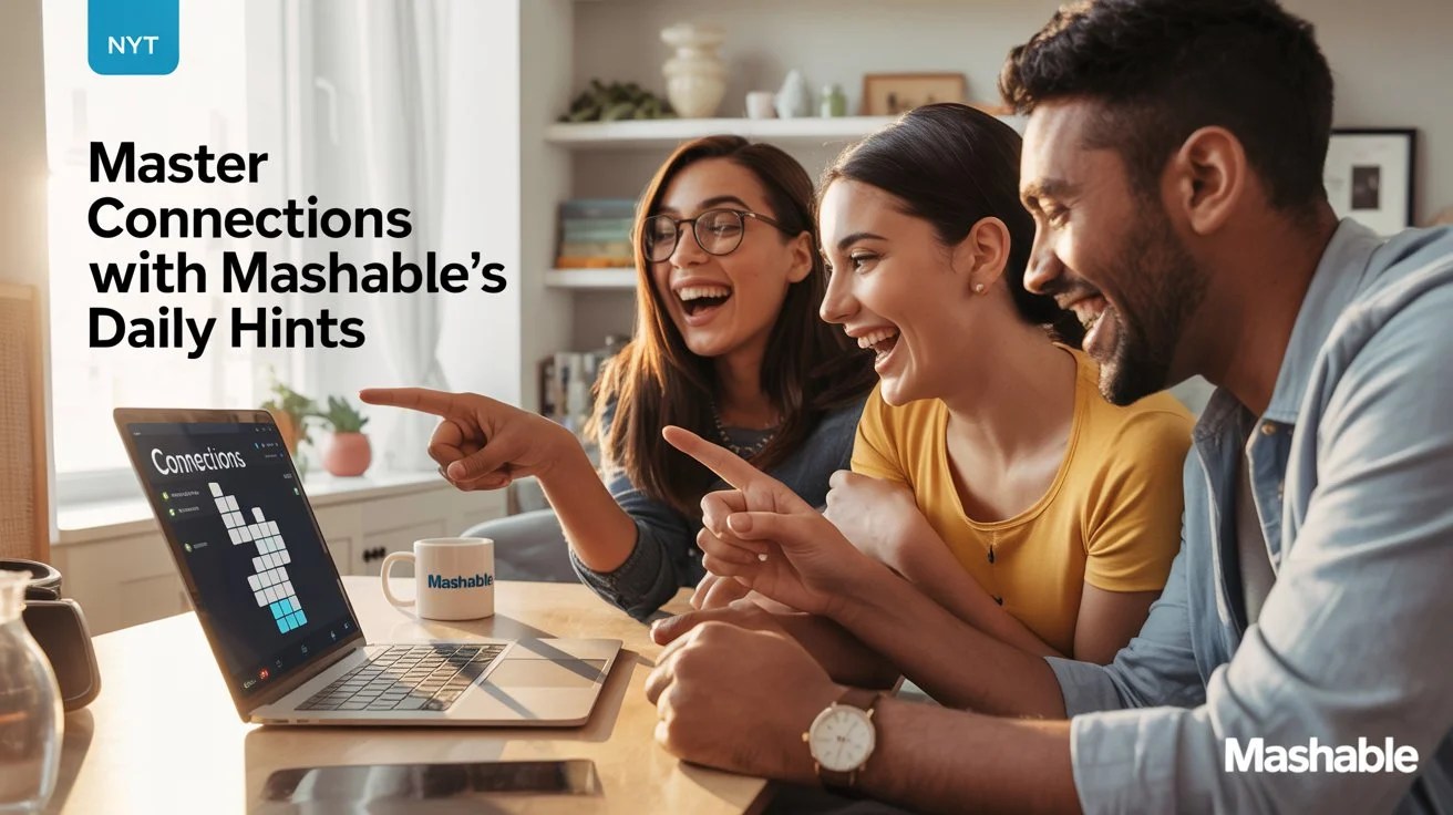 Mastering NYT Connections with Mashable's Daily Hints
