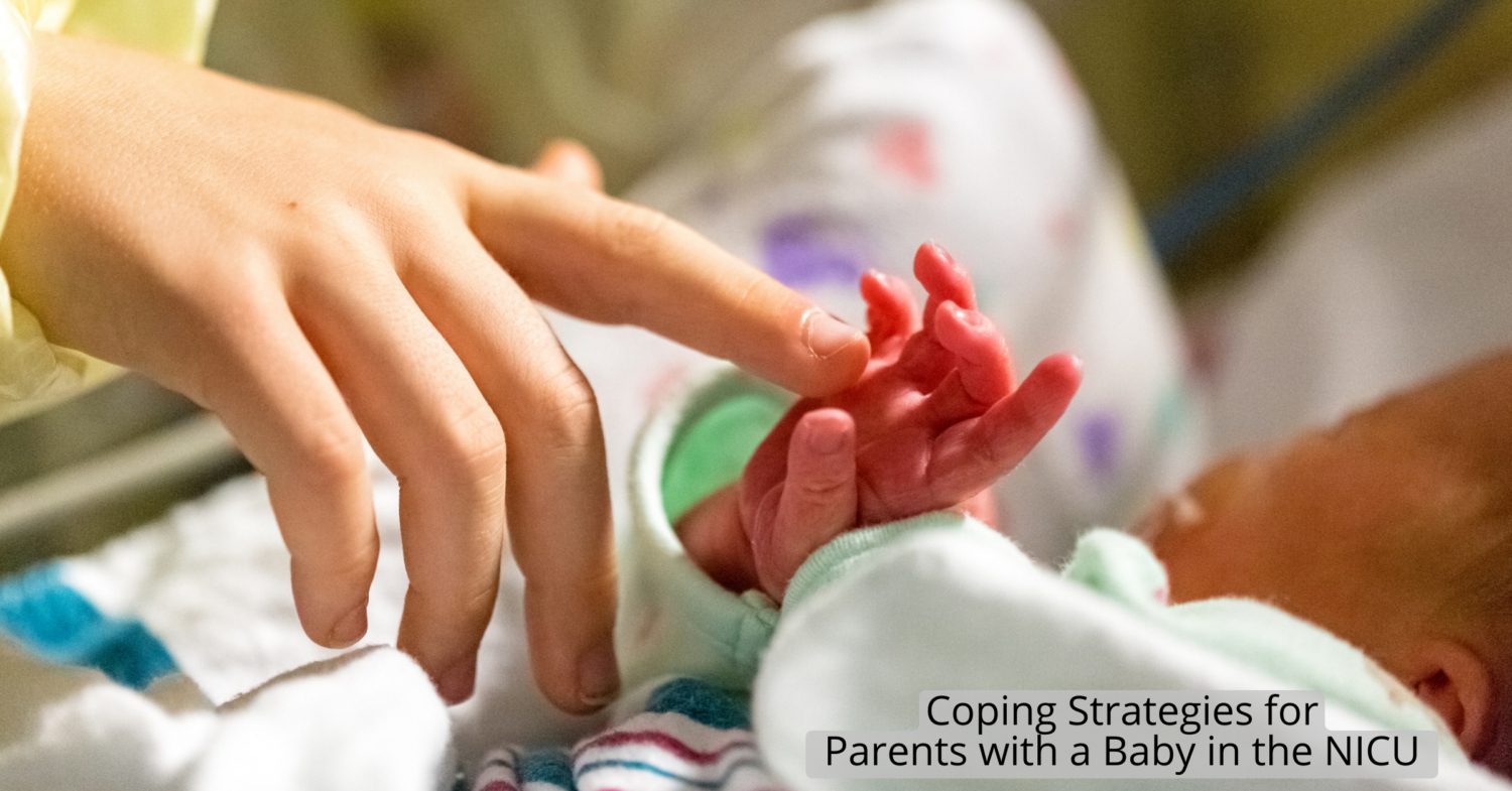 Coping Strategies for Parents with a Baby in the NICU
