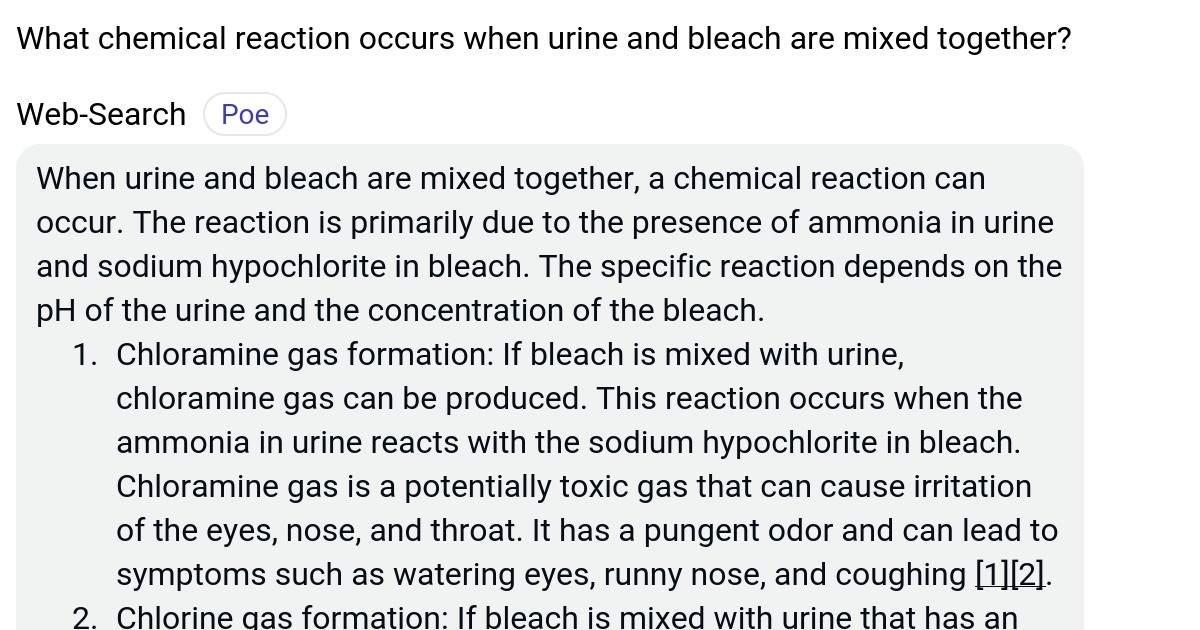 What chemical reaction occurs when urine and bleach are mixed together