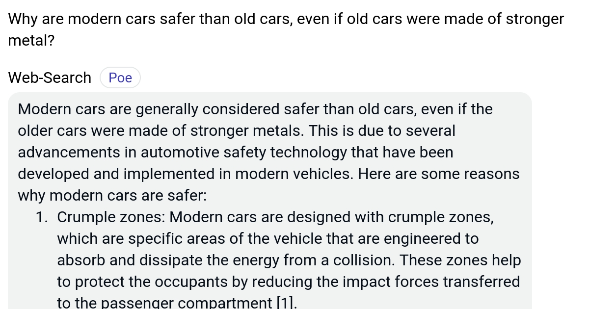 Why are modern cars safer than old cars, even if old cars were made of stronger metal? Poe